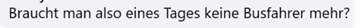 X-Beitrag mit dem Text: Braucht man also eines Tages keine Busfahrer mehr?